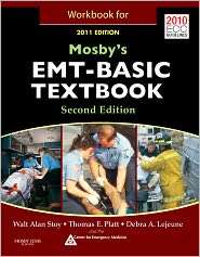 Workbook for Mosbys EMT Textbook   Revised Reprint, 2011 Update 