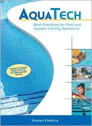 Aquatech Best Practices for Pool and Aquatic Facility Operators 