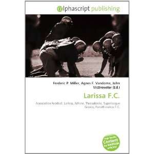  Larissa F.C. (9786134049771) Books