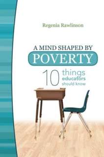   A Mind Shaped By Poverty by Regenia Rawlinson 