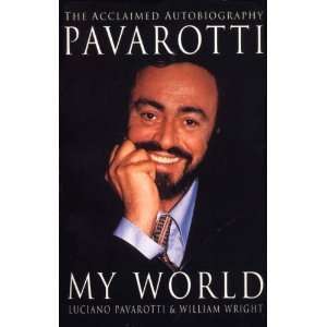  Pavarotti   My World [Paperback] Luciano Pavarotti Books