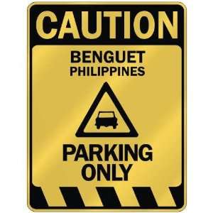   CAUTION BENGUET PARKING ONLY  PARKING SIGN PHILIPPINES 