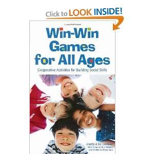  Win Games for All Ages Co operative Activities for Building Social 