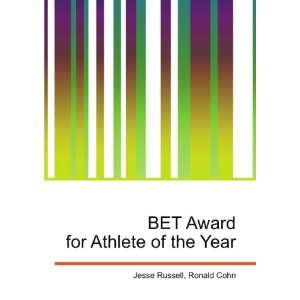 BET Award for Athlete of the Year Ronald Cohn Jesse Russell  