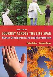 Journey Across the Life Span Human Development and Health Promotion 