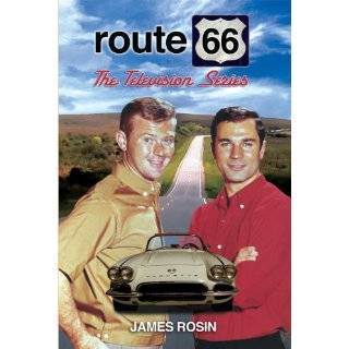 Route 66 The Television Series (revised edition) by James Rosin (Jan 