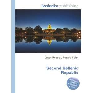  Second Hellenic Republic Ronald Cohn Jesse Russell Books