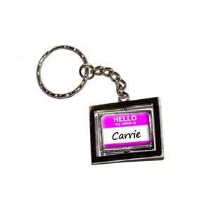 Hello My Name Is Carrie   New Keychain Ring Automotive