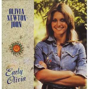  Early Olivia Olivia Newton John Music