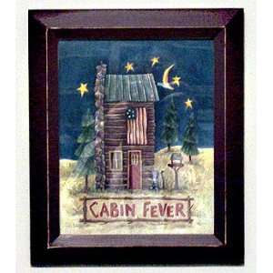  Cabin Fever Print