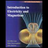 Introduction to Electricity and Magnetism (Custom) (ISBN10 0536812071 