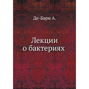  Lektsii o bakteriyah (in Russian language) (9785458097253 