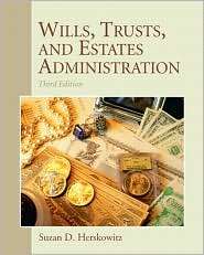 Wills, Trusts, and Estates, (013506399X), Suzan D. Herskowitz 