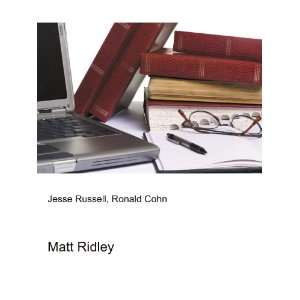  Matt Ridley Ronald Cohn Jesse Russell Books