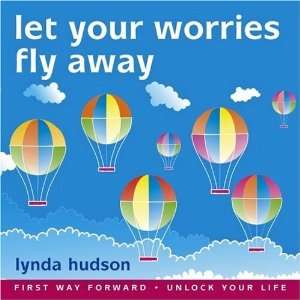   Relax and Let Go of Worries 6 9yrs (Ly [Audio CD] Lynda Hudson Books