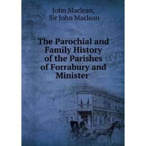   of Forrabury and Minister . Sir John Maclean John Maclean Books