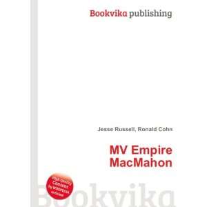  MV Empire MacMahon Ronald Cohn Jesse Russell Books
