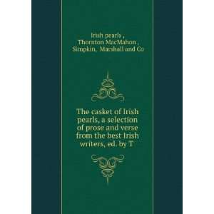   Thornton MacMahon , Simpkin, Marshall and Co Irish pearls  Books