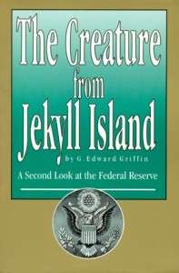 CREATURE FROM JEKYLL ISLAND CD THE FEDERAL RESERVE NWO  