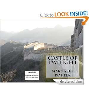 Castle Of Twilight(Annotated) Margaret Potter  Kindle 