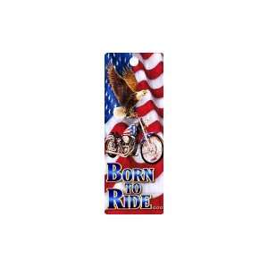  Born To Ride 3 D Bookmark