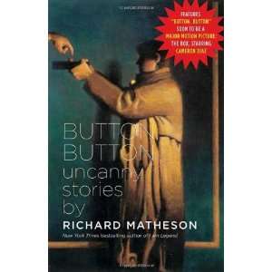  Button, Button Uncanny Stories [Paperback] Richard Matheson Books