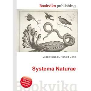  Systema Naturae Ronald Cohn Jesse Russell Books