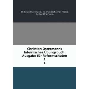   Johannes MÃ¼ller, Gerhard Michaelis Christian Ostermann  Books
