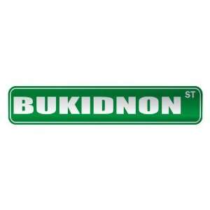   BUKIDNON ST  STREET SIGN CITY PHILIPPINES