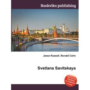  Svetlana Savitskaya Ronald Cohn Jesse Russell Books