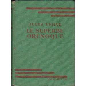  Le superbe Orénoque Jules Verne Books