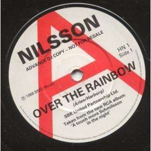  OVER THE RAINBOW 7 INCH (7 VINYL 45) UK BMG 1988 NILSSON Music