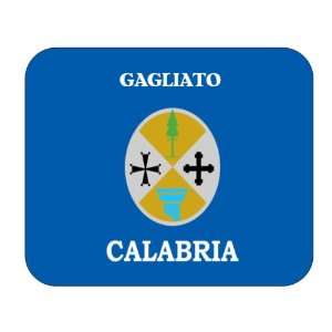  Italy Region   Calabria, Gagliato Mouse Pad Everything 