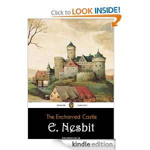 The Enchanted Castle (Annotated) E. Nesbit  Kindle Store