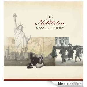 The Nettleton Name in History Ancestry  Kindle Store