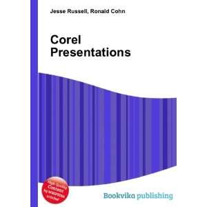  Corel Presentations Ronald Cohn Jesse Russell Books