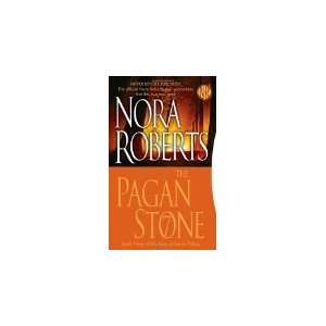  The Pagan Stone (9780515144666) Nora Roberts Books