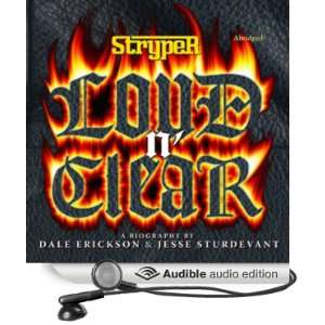  Stryper Loud N Clear (Audible Audio Edition) Dale 