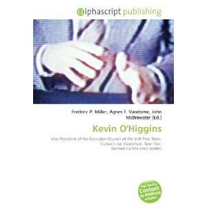  Kevin OHiggins (9786133822269) Books