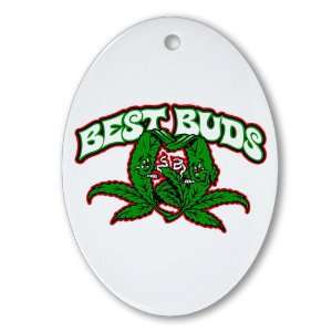  Ornament (Oval) Marijuana Best Buds 