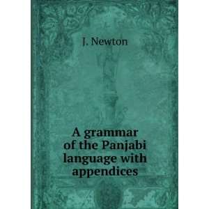   grammar of the Panjabi language with appendices J. Newton Books