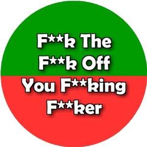  F** k Off Starred 2.25 inch Large Badge Style Round Fridge 
