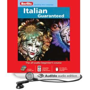    Berlitz Italian Guaranteed (Audible Audio Edition) Berlitz Books