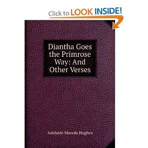   Goes the Primrose Way And Other Verses Adelaide Manola Hughes Books