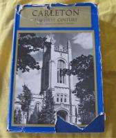 1966 Carleton College The First Century Northfield MN  