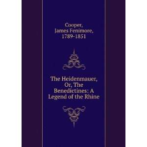   Legend of the Rhine James Fenimore, 1789 1851 Cooper Books