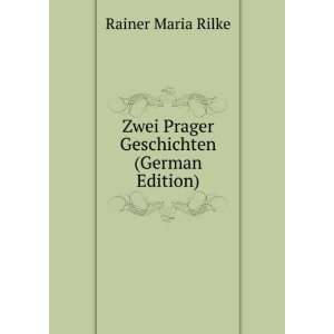   German Edition) Rainer Maria Rilke 9785877737525  Books
