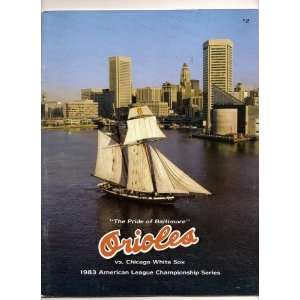  1983 ALCS Game Program White Sox Orioles 