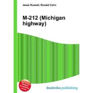  M 212 (Michigan highway) Ronald Cohn Jesse Russell Books