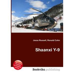  Shaanxi Y 9 Ronald Cohn Jesse Russell Books